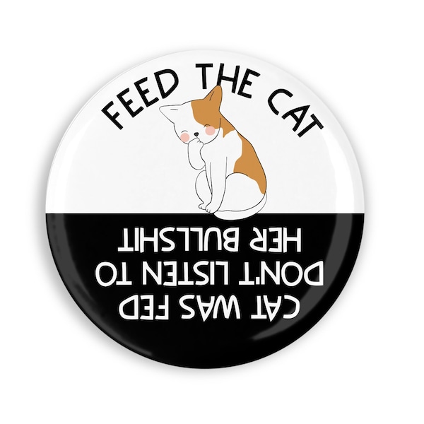 2.25" Feed The Cat Adult Version Cute Cat Feeding Reminder Magnet Choice Of Male or Female Cat