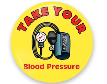 Take Your Blood Pressure Magnet Reminder For The Elderly or Forgetful