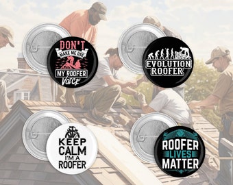 Roofers Set of Four Funny Pin Back Buttons 1.5"