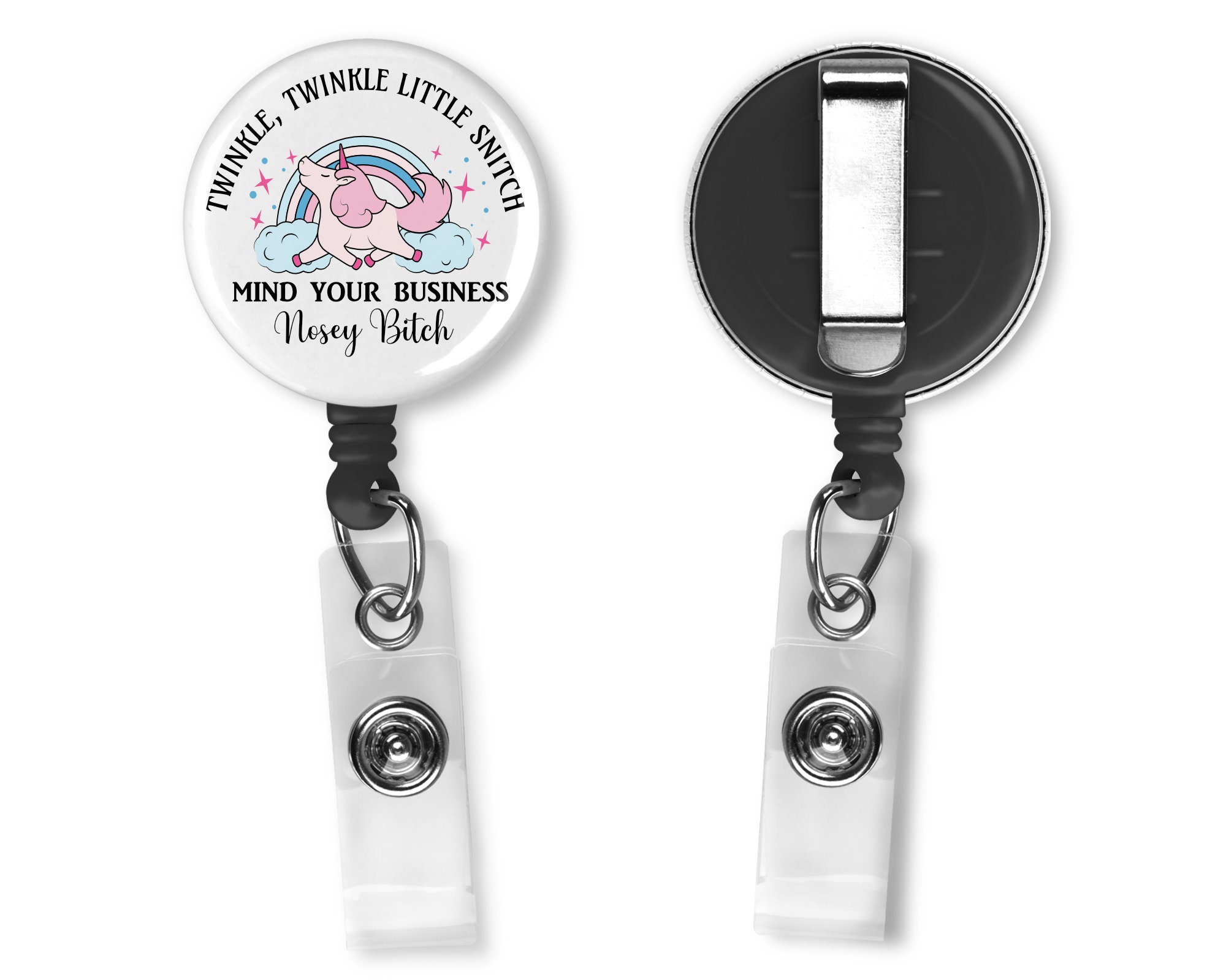 Twinkle Twinkle Little Snitch Mind Your Business Nosey Bitch Funny Unicorn  Badge Reel ID Holder -  日本