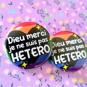 Thanks god I'm not straight button