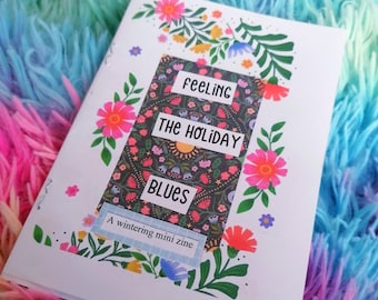 Feeling the holiday blues - A winter positivity mini zine
