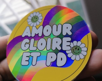 LGBT Love Glory and Gay Holographic Sticker