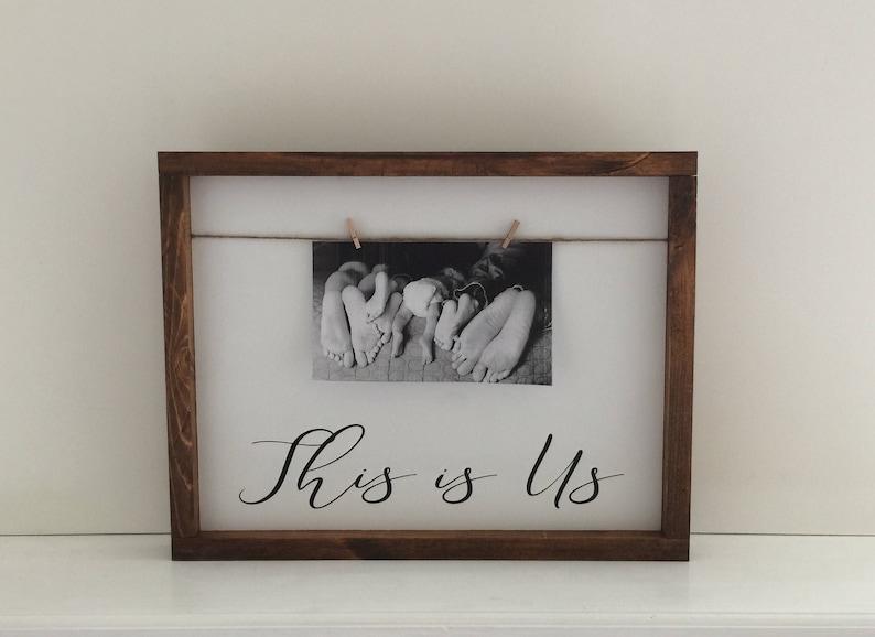 This is Us Photo Frame Wood Sign This is Us Painted Wood Sign Farmhouse Twine and Clothespin Photo FrameGallery Frame SignThis is Us image 2