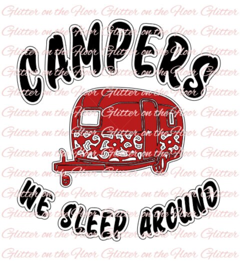 Funny Campers Sleep Around RV Decals for Travel Trailer Camper Fifth ...