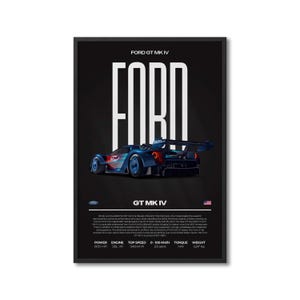 Ford GT Mk4 Automotive Print, Automotive Print, Automotive Poster, Car Art, Garage Wall Art, Automotive Wall Art