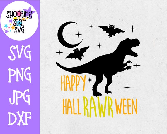 Download Happy Hallrawrween Svg Halloween Dinosaur Halloween Svg Etsy