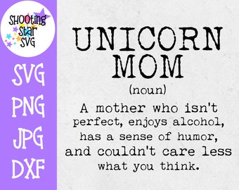 Unicorn Mom Definition - Funny SVG - Mom SVG