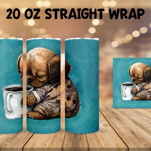 20 oz Sublimation Tumbler Wrap - Watercolor Sleepy Puppy holding a Coffee
