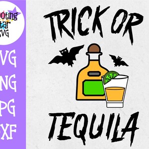 Trick or Tequila SVG - Funny Adult Shirt - Halloween SVG