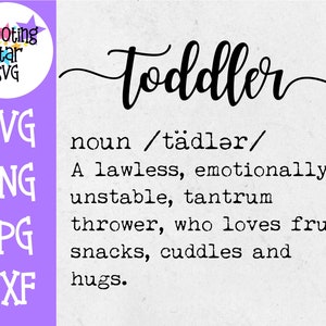 Définition de tout-petit SVG - Funny Toddler Definition SVG