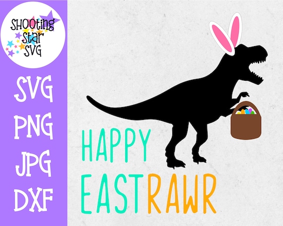Download Happy eastrawr SVG dinosaur SVG easter SVG | Etsy