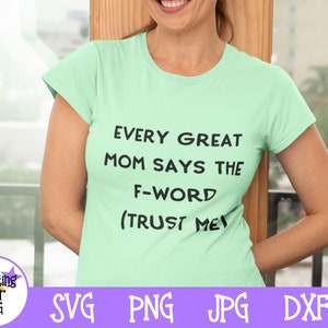Elke grote moeder zweert SVG - Funny Mom SVG