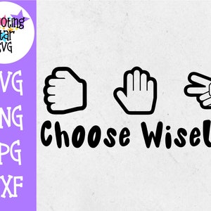 Rock Paper Scissors Choose Wisely - Children&#39;s SVG
