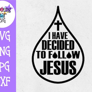 He decidido seguir a Jesús - Bautismo SVG - Religioso SVG