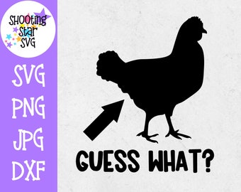 Guess What Chicken Butt SVG - Children's SVG
