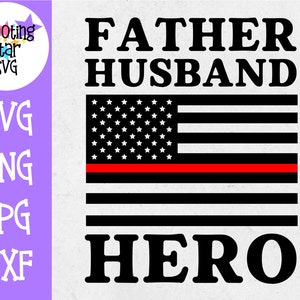 Père Mari Hero American Flag - Thin Red Line - Pompier SVG