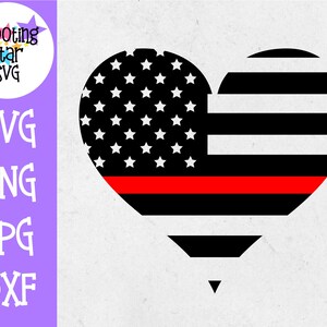 American Flag Heart - Firefighter Moglie - sottile linea rossa - vigile del fuoco SVG
