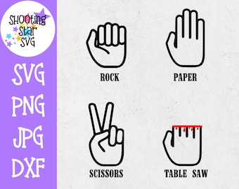 Rock Paper Scissors Table Saw - Father's Day SVG - Funny SVG