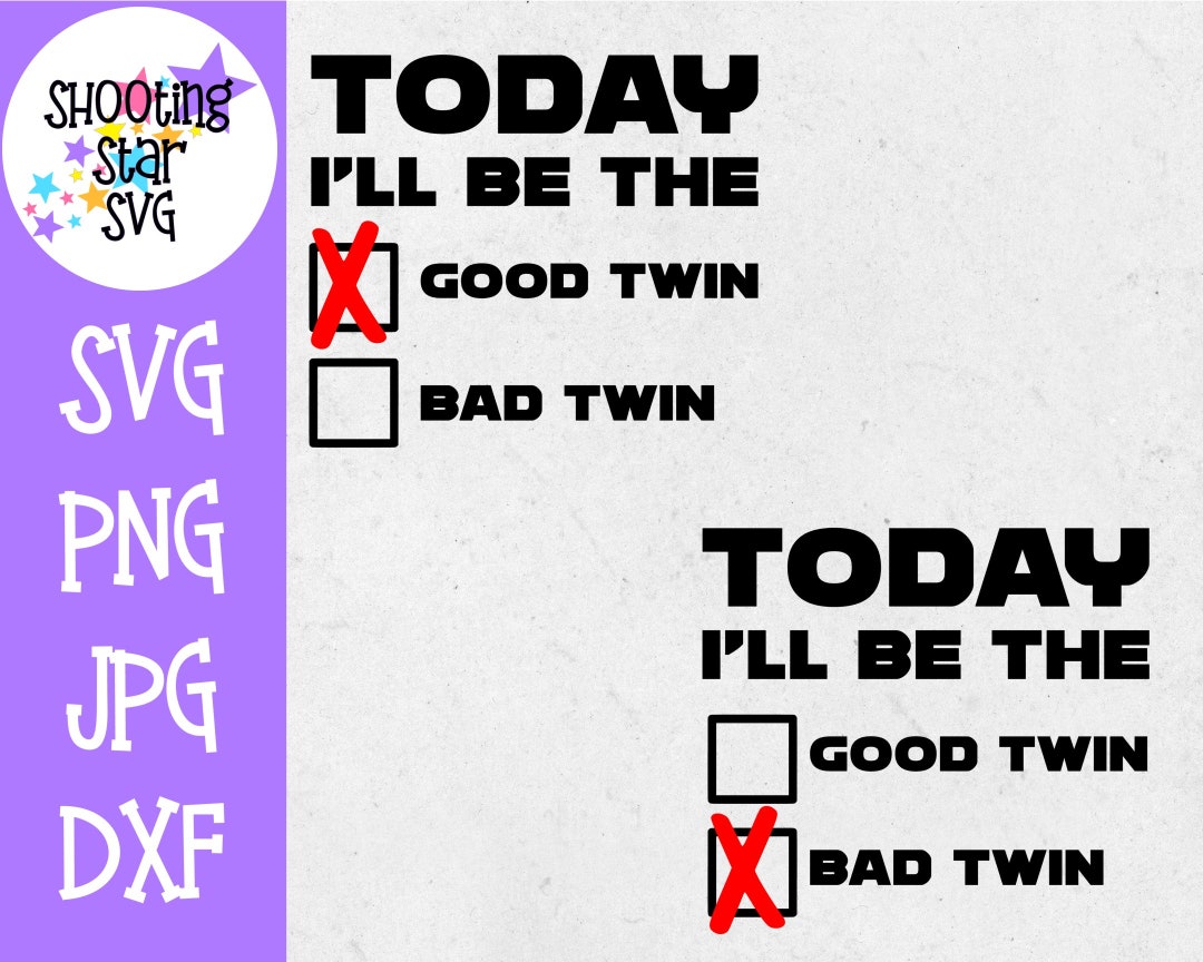 Good Twin Bad Twin Twin Bodysuit SVG Etsy