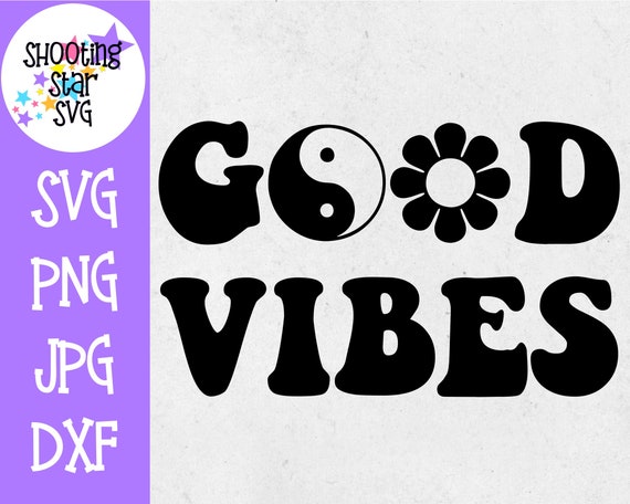 Download Good Vibes Svg Retro Svg Mom Svg Etsy