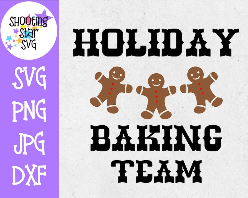Christmas SVG Holiday baking team svg Christmas Cookie SVG