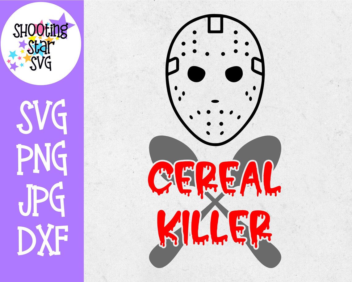 Cereal Killer SVG Funny SVG Etsy