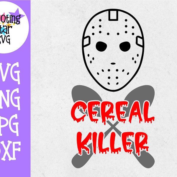 Cereal Killer SVG - Funny SVG