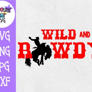 Wild and Rowdy- Children&#39;s SVG