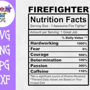 Firefighter Nutrition Facts SVG - Firefighter SVG