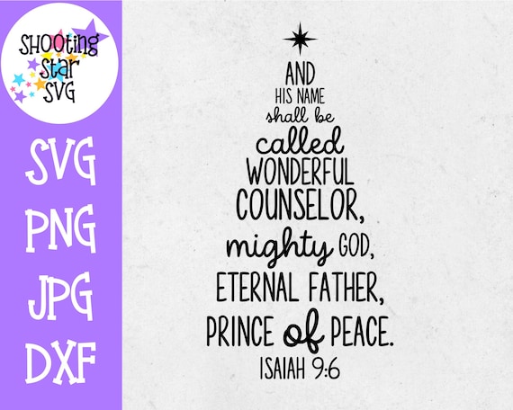 Download Free Isaiah 9 6 Svg Subway Art Christmas Svg Religious Svg Etsy SVG DXF Cut File