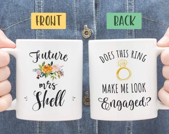 Does This Ring Make Me Look Engaged Mug, Engagement Mug, Engagement Gift, Unique Engagement Gift Ideas for Best Friend, Engagement Present