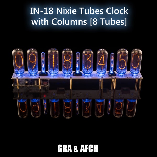 Nixie Tube Clock IN-18 Format 12/24H (Columns) [6, 8 Tubes] Arduino compatible for Boyfriend, Husband, Vintage, Glowing Clock, Steampunk