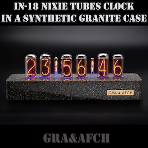 Nixie Tubes Clock IN-18 Synthetic Granite Case Divergence Meter 12/24 format for Boyfriend, Husband, Vintage, Glowing Clock, Gift, Steampunk