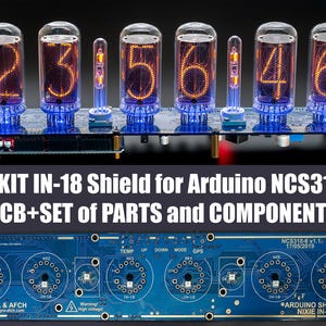 DIY KIT Nixie Tube Clock IN-18 Shield for Arduino [Sockets, Columns, Tubes, Optional] Vintage, Glowing Clock, Gift, Steampunk