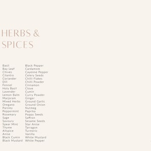 May include: A beige print listing herbs and spices such as basil, cinnamon, and turmeric. The text "HERBS & SPICES" is at the top. The words "Standard Collection" are on the left. The Print Tailors logo is at the bottom right.