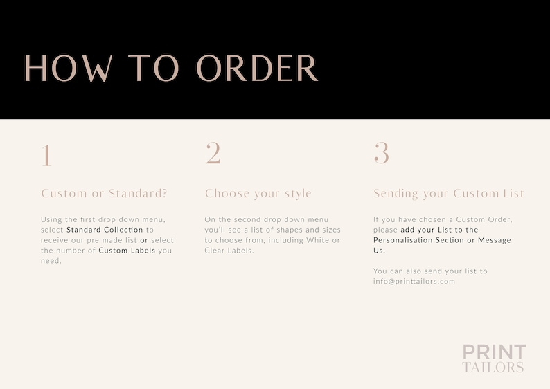 May include: A graphic with the text "HOW TO ORDER" in a black banner. The graphic has three numbered steps with instructions on how to order custom labels, including choosing a style and sending a custom list.