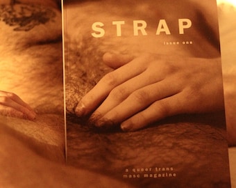 STRAP Magazine - Queer Trans Masc Kink Sexy Erotic Art Photography Zine T4T