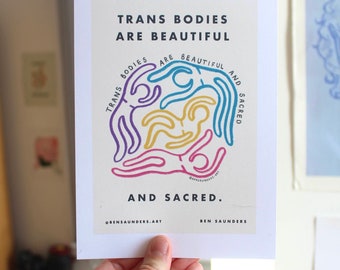 Trans Bodies Are Beautiful and Sacred | Transgender Art Print | Pride Line Art Illustration | Perfect Gift | Drawing People