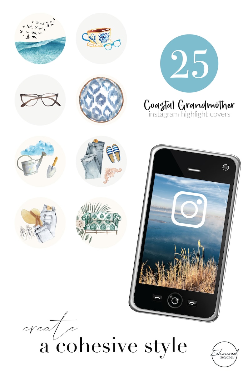 May include: A set of 25 Instagram highlight covers with a coastal grandmother theme. The covers feature illustrations of a cup of tea, glasses, a patterned rug, a watering can, a pair of jeans and sandals, a hat and jeans, and a green sofa. The text "Coastal Grandmother" and "instagram highlight covers" is also included.