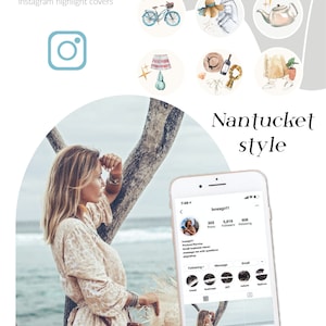 May include: A set of 25 watercolor illustrations for Instagram highlight covers. The illustrations are in a coastal grandmother style and feature images of books, teapots, hats, and other items. The text "Nantucket style" is also included in the image.