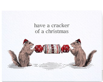 Squirrels with Christmas Cracker Card - Christmas Card - Happy Holidays Greeting Card - Have a Cracker of a Christmas