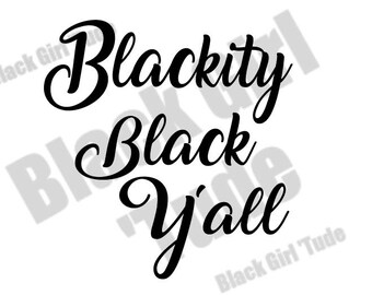 Download Yass Cut File/ SVG/ DXF/ Silhouette/ Cricut/ Black Girl ...