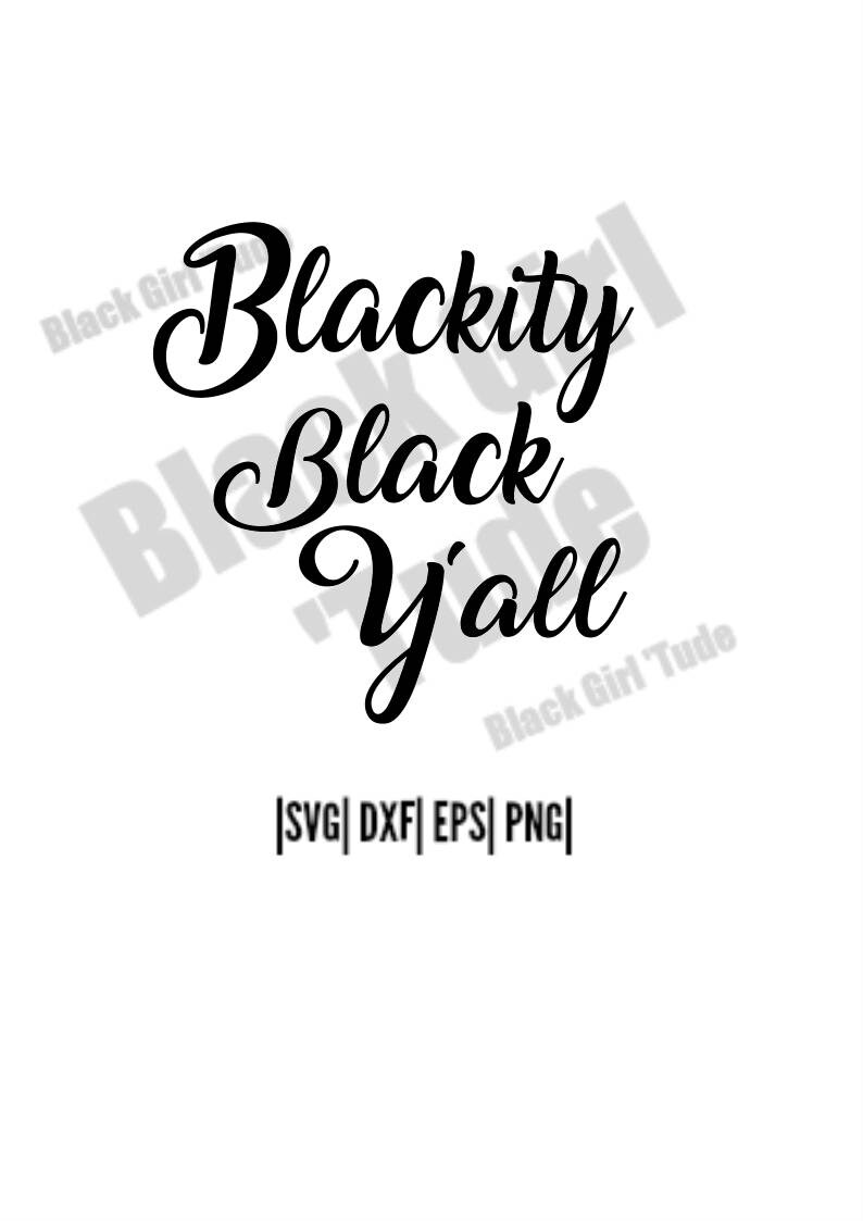 Download Blackity Black cut file /SVG / DFX / Black Pride / Afro ...