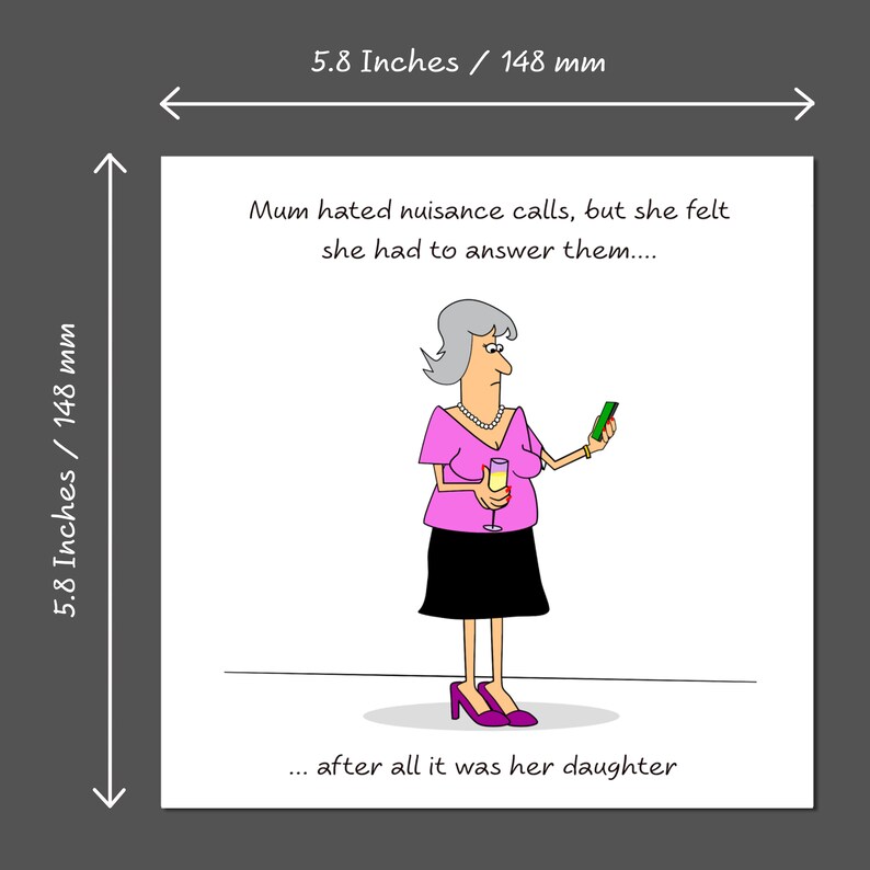 Funny Mum's Birthday Card Mother's Day Card Best Mum from Daughter Nuisance Calls Phone Humorous Humour amusing image 4