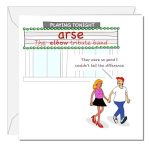 Carte d'anniversaire drôle Elbow Band Music Gig Humour Garvey Toute occasion Blague Jeu de mots Swizzoo