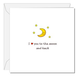Carte d'anniversaire romantique / Saint Valentin / Fiançailles / Carte de mariage - Je t'aime jusqu'à la lune et le dos - meilleur petit ami petite amie femme mari