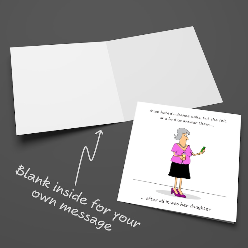 Funny Mum's Birthday Card Mother's Day Card Best Mum from Daughter Nuisance Calls Phone Humorous Humour amusing image 5