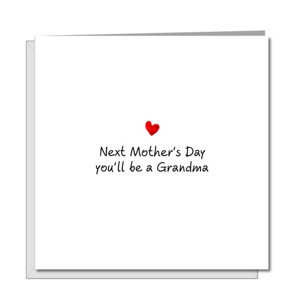 Mother's Day Card from pregnant, expecting, mum-to-be, daughter - Granny Grandma Grandmother