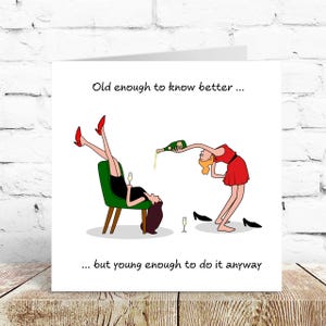 Funny Birthday Card Friendship Female Girl Friend Mum Humorous Party Cheeky BFF SWIZZOO image 3